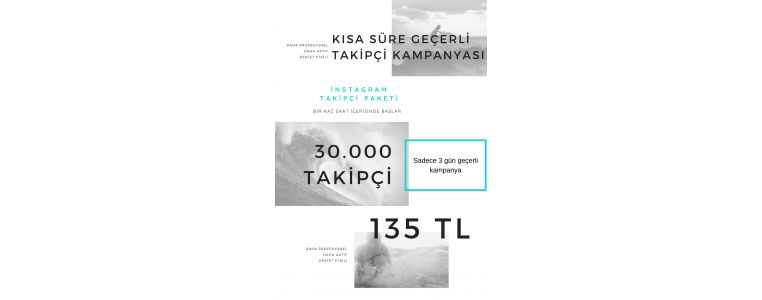30 .000 Takipçi  135 TL