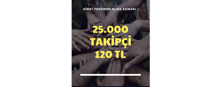 İnstagram 25.000 Takipçi 120 TL